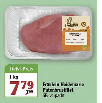 Globus Fräulein Heidemarie Putenbrustfilet Angebot