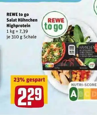 REWE Kaufpark Rewe To Go Salat Hähnchen Highprotein Angebot