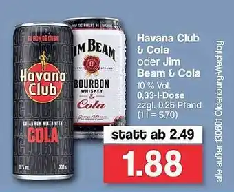 Famila Nord West Havana Club & Cola Oder Jim Beam & Cola Angebot