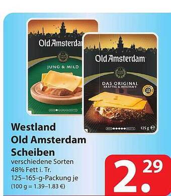 Famila Nord Ost Westland Old Amsterdam Scheiben Angebot