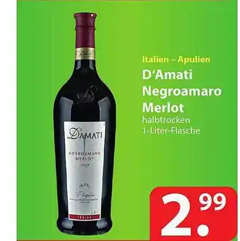 Famila Nord Ost D'amati Negroamaro Merlot Angebot