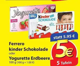 Famila Nord Ost Ferrero Kinder Schokolade Oder Yogurette Erdbeere Angebot