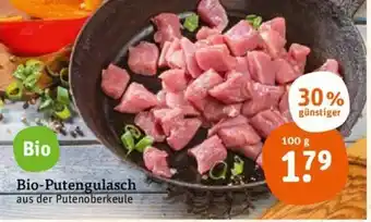 tegut Bio Putengulasch 100g Angebot