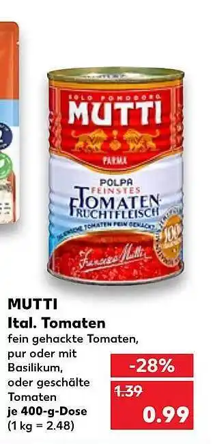 Kaufland Mutti Ital. Tomaten Angebot