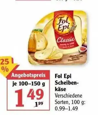 Globus Fol Epi Scheibenkäse Angebot