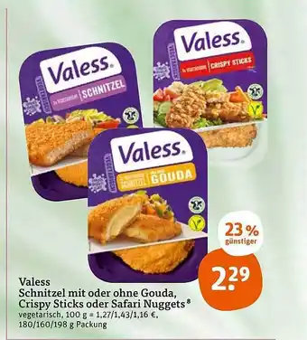 tegut Valess Schnitzel Mit Oder Ohne Gouda Crispy Sticks Oder Safari Nuggets Angebot