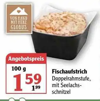 Globus Fischaufstrich Angebot