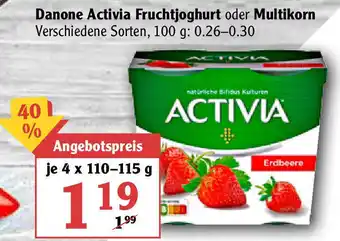 Globus Danone Activia Fruchtjoghurt oder Multikorn 4x110-115g Angebot