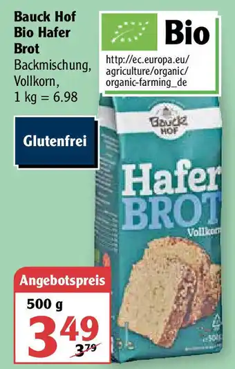 Globus Bauck Hof Bio Hafer Brot 500g Angebot