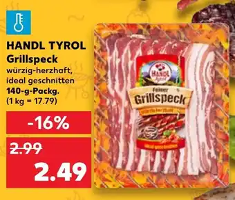 Kaufland Handl Tyrol Grillspeck 140g Packg. Angebot