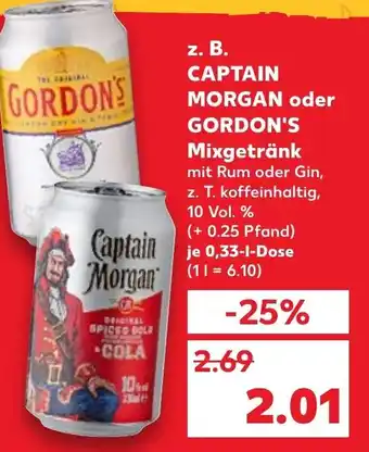 Kaufland Captain Morgan oder Gordon's Mixgetränk 0,33L Dose Angebot