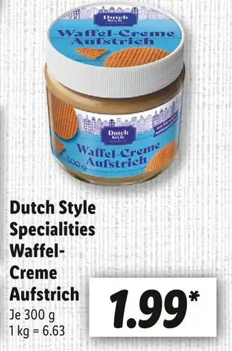 Lidl Dutch style specialities waffel-creme aufstrich Angebot