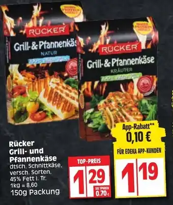 Edeka Rücker Grill und Pfannenkäse 150g Packung Angebot