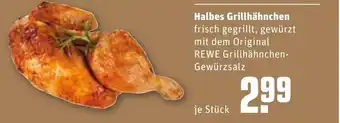 REWE Halbes Grillhahnchen Angebot