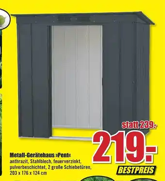 B1 Discount Baumarkt Metall-gerätehaus »pent« Angebot