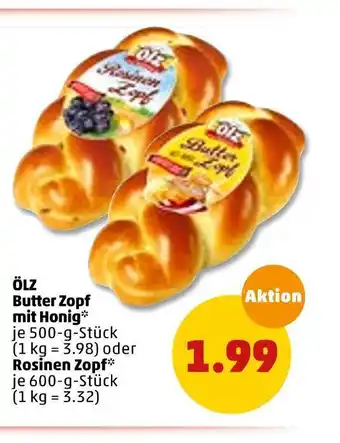 PENNY Ölz butter zopf mit honig oder rosinen zopf Angebot