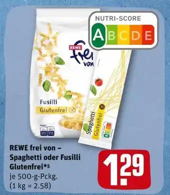 REWE Rewe frei von spaghetti oder fusilli glutenfrei Angebot