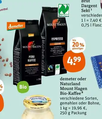 tegut Demeter oder Naturland Mount Hagen Bio-Kaffee 250 g Angebot