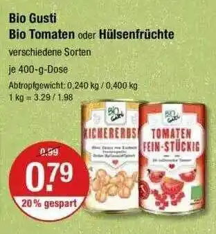 V Markt Bio Gusti Bio Tomaten Oder Hülsenfrüchte Angebot