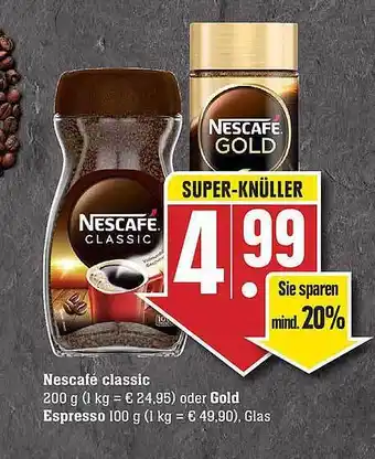 Edeka Nescafé Classic Oder Gold Espresso Angebot