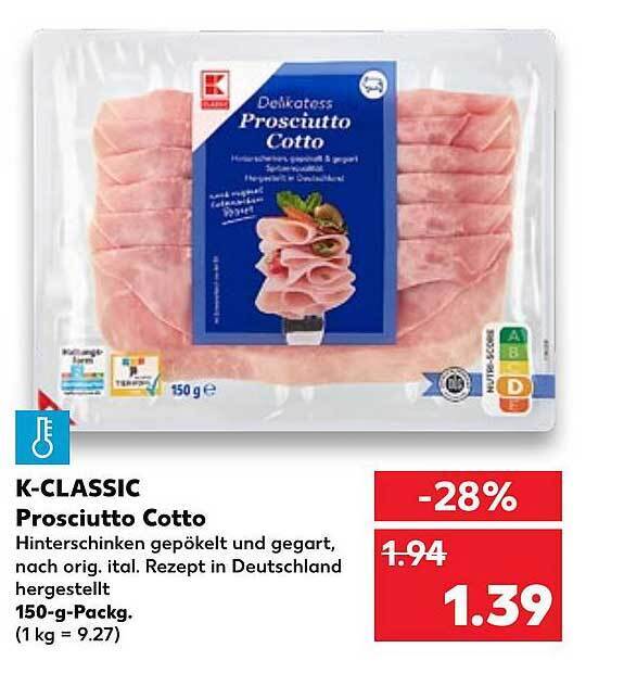 Kclassic Prosciutto Cotto Angebot bei Kaufland