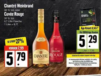 Edeka Chantré Weinbrand Oder Cuvée Rouge Angebot