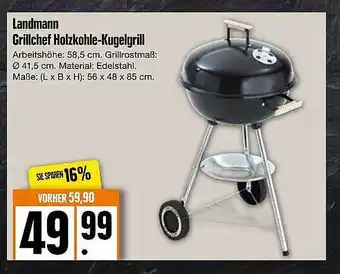 Edeka Landmann Grillchef Holzkohle-kugelgrill Angebot