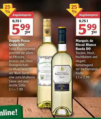 Globus Doppio Passo Grillo DOC, Marqués De Riscal Blanco Rueda Do Angebot