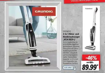 Lidl Grundig 2-in-1 Akku- Und Handstaubsauger „vch 9929 L“ Angebot