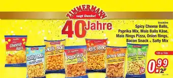 Zimmermann Snackline Spicy Cheese Balls Paprika Mix Mais Balls Käse Mais Rings Pizza Onion Rings Bacon Snack O Salty Mix Angebot