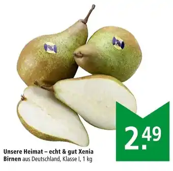 Marktkauf Unsere Heimat-echt & gut Xenia Birnen 1 kg Angebot