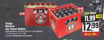 Edeka Erdinger Weissbräu Oder Paulaner Weißbier Angebot