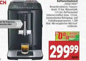 Marktkauf Bosch Kaffeevollautomat Tis30159de Angebot