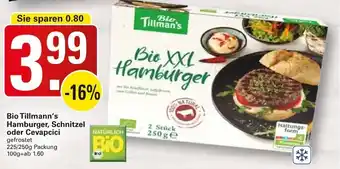 WEZ Bio Tillmann's Hamburger, Schnitzel oder Cevapcici 225/250g Packung Angebot