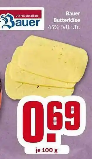 REWE Kaufpark Bauer Butterkäse Angebot