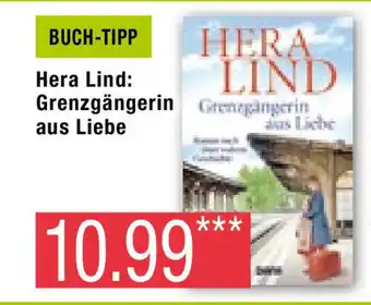 Marktkauf Buch-Tipp Hera Lind: Grenzgängerin aus Liebe Angebot