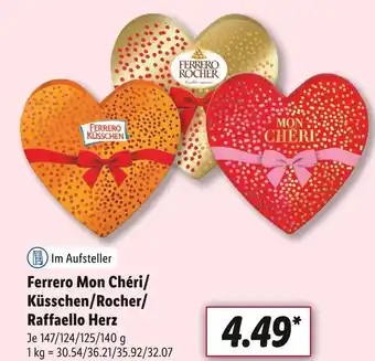 Lidl Ferrero mon chéri, küsschen, rocher oder raffaello herz Angebot