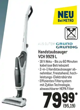 METRO Grundig Handstaubsauger VCH 9929 L Angebot