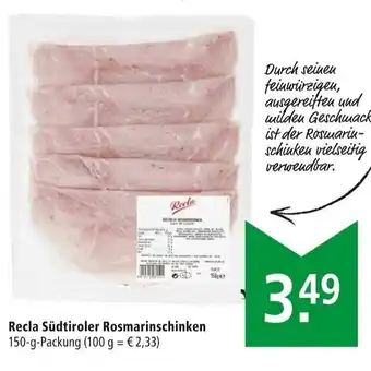 Marktkauf Recla Südtiroler Rosmarinschinken 150 g Angebot