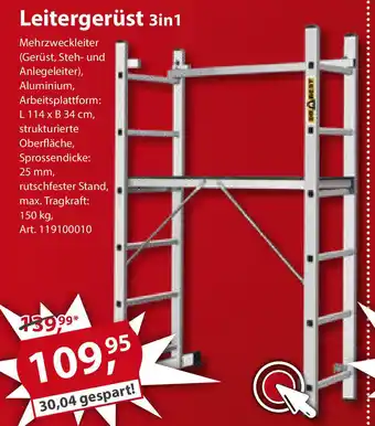 Sonderpreis Baumarkt Leitergerüst 3in1 Angebot