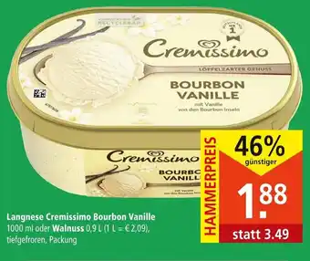 Marktkauf Langnese Cremissimo Bourbon Vanille  1000 ml oder Walnuss 0,9 L Angebot