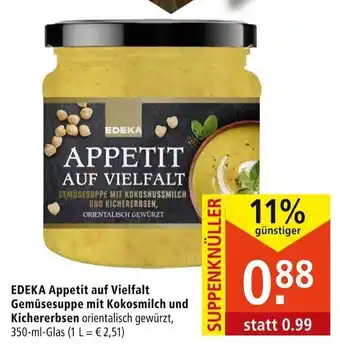 Marktkauf Edeka Appetit auf Vielfalt Gemüsesuppe mit Kokosmilch und Kichererbsen 350 ml Glas Angebot