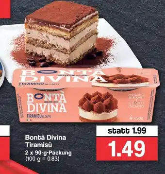 Famila Nord West Bontà Divina Tiramisu 2x90g Angebot