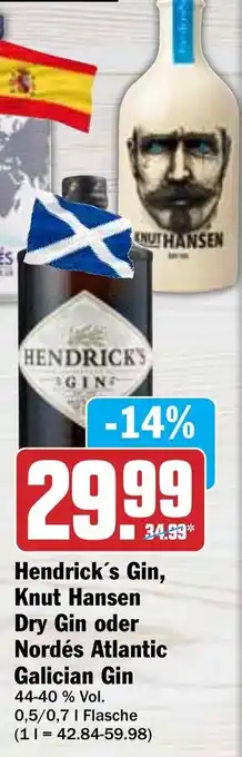 Hit Hendrick's Gin, Knut Hansen Dry Gin oder Nordés Atlantic Galician Gin 0,5/0,7 L Flasche Angebot