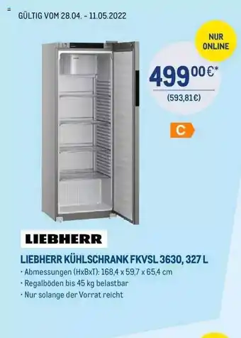 METRO Liebherr Kühlschrank Fkvsl 3630 Angebot