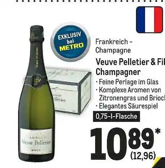 METRO Veuve Pelletier & Fil Champagner Angebot