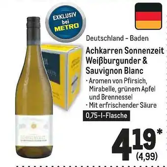 METRO Achkarren Sonnenzeit Weißburgunder & Sauvignon Blanc Angebot