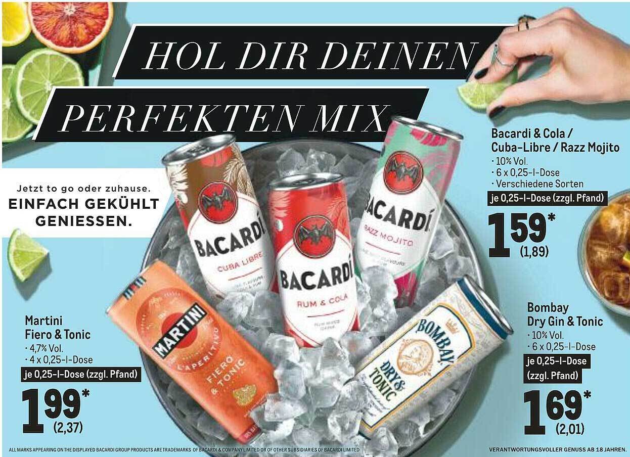 Martini Fiero & Tonic, Bacardi & Cola, Cubalibre, Razzmojito Oder