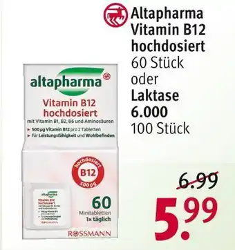 Rossmann Altapharma vitamin b12 hochdosiert oder laktase 6.000 Angebot