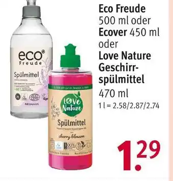 Rossmann Eco freude, ecover oder love nature geschirrspülmittel Angebot